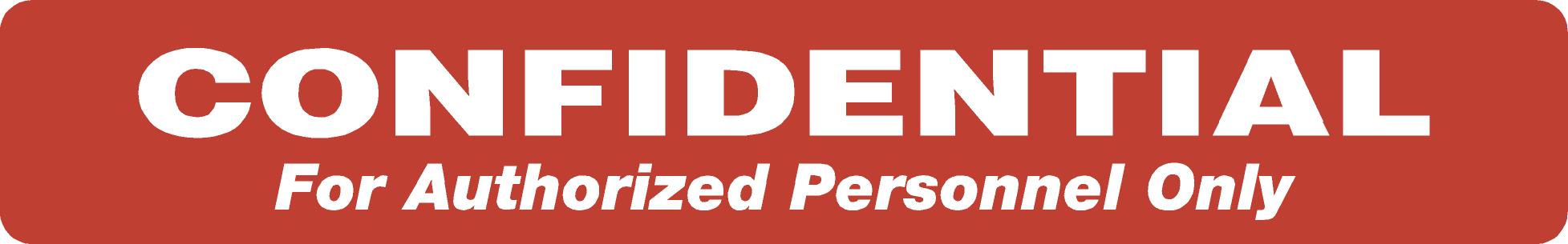 Confidential Authorized Personnel Label - 6-1/2&quot;x1&quot; Red, 100/Roll