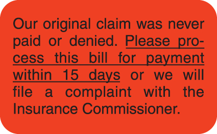 Claim Not Paid 1-1/2&quot;x7/8&quot; Fl-Red, 250/Roll