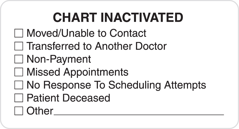 Chart Inactivated Reasons 3-1/4&quot;x1-3/4&quot; White, 250/Roll