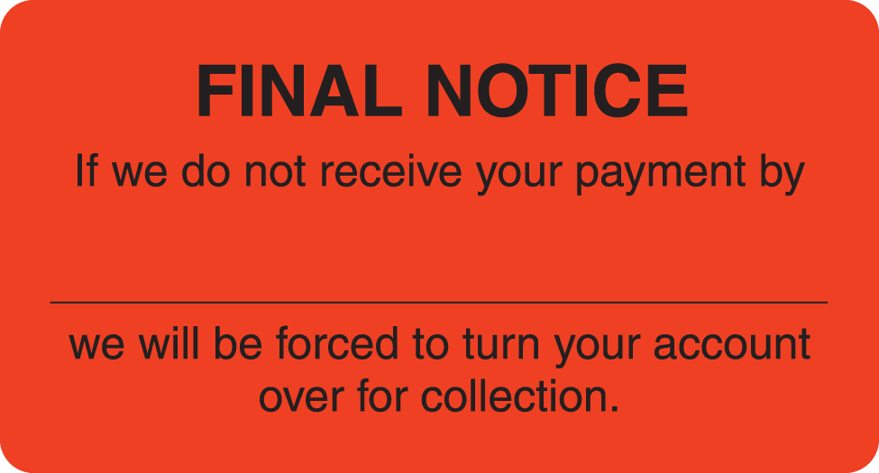 Final Notice 3-1/4&quot;x1-3/4&quot; Fl-Red, 250/Roll