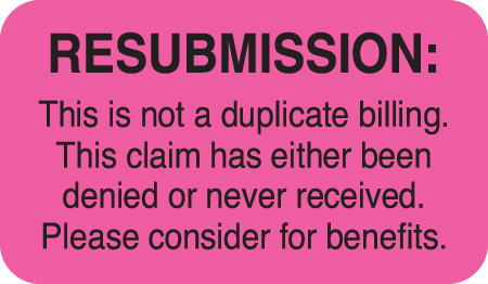 Resubmission Not a Duplicate Billing   1-1/2&quot;x7/8&quot; Fl-Pink, 250/Roll