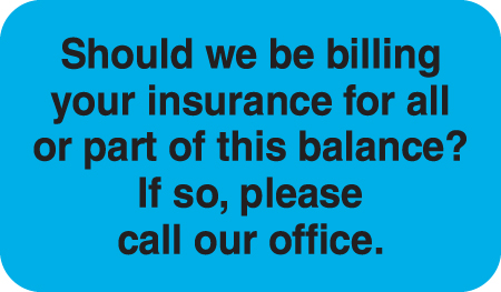 Should We Bill Insurance 1-1/2&quot;x7/8&quot; Light Blue, 250/Roll