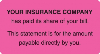 Insurance Paid Its Share 3-1/4"x1-3/4" Fl-Pink, 250/Roll<br />19-MAP4200